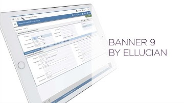 Welcome to Banner 9 by Ellucian