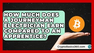 How Much Does a Journeyman Electrician Earn Compared to an Apprentice? | Construction Jobs
