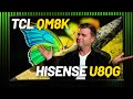 TCL QM8K Vs Hisense U8QG Which Is Your Next TV