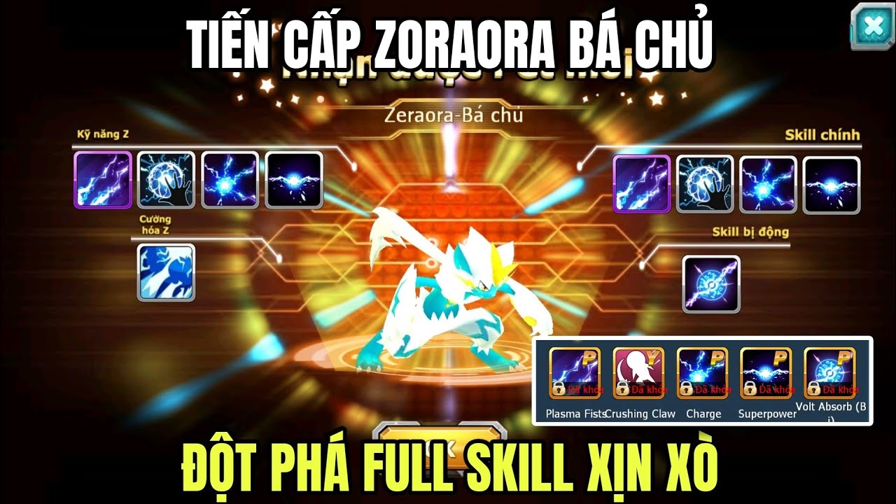 Poke đại chiến - Tiến cấp Zeraora Bá Chủ, đột phá full skill xịn xò...