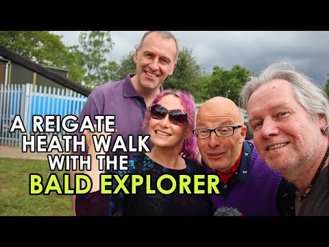 A REIGATE HEATH Walk with The BALD EXPLORER