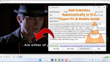 How to Automatic Download Subtitles in VLC for your Favourite TV Shows, Movies (Desktop & Mobile)