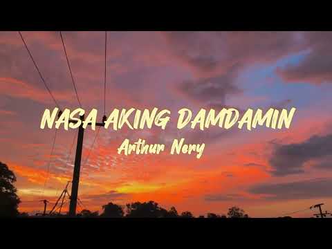 Arthur Nery - Nasa’king Damdamin LYRICS