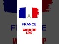 France 🇫🇷 FIFA World Cup song #worldcup #paris #football #france #psg #shakira #fifa #shorts #vibes