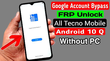 All Tecno ANDROID 10 Q Google Account/FRP Bypass |Without PC