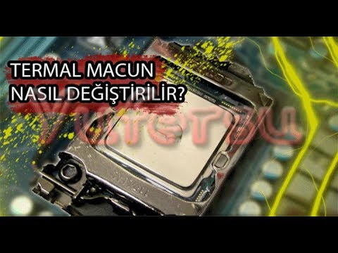 Termal Macun Nasıl Değiştirilir? (Ayrıntılı Anlatım)