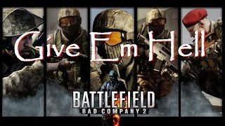 Give Em Hell A Bc2 Montage By J Dizzle