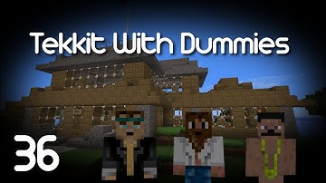Tekkit With Dummies - Episode 36 "Gangnam Skins!" [HD]