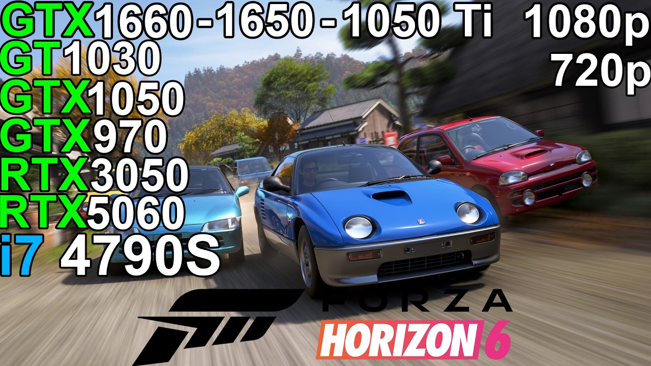 Forza Horizon 6 - RTX 5060 - GTX 1660 - GTX 1650 - GTX 1050 Ti i7
