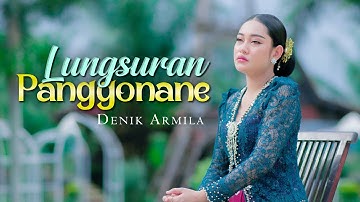Denik Armila - LUNGSURAN PANGGONANE  ||  Kendang Kempul Banyuwangi (Official Music Video)