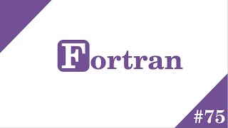 Внешние и внутренние процедуры в Fortran