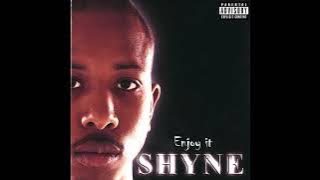 Shyne - Shyne (2000) [Full Album] (FLAC) [4K]