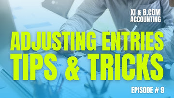 Adjusting Entries - Tips & Tricks (XI - B.Com - BBA) in Urdu/Hindi