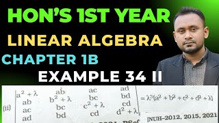 Linear Algebra Chapter 1b Example 34 ii | Honors 1st Year Determinants | Linear Algebra Full Course