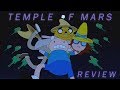 Adventure Time Review & Analysis: S10E11 - Temple of Mars