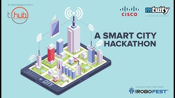 Cisco - Smart City Hackathon in Partnership with T-Hub