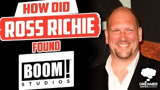 How Did Ross Richie Start Boom Studios? - Dreamer Comics Podcast