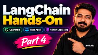LangChain Hands-On | Guardrails | Multi-Agent | Context Engineering | Part 4
