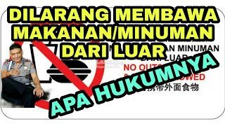 Download Lagu Dilarang membawa makanan/minuman dari luar. Apa hukumnya ? Download Lagu Dilarang membawa makanan/minuman dari luar. Apa hukumnya ?