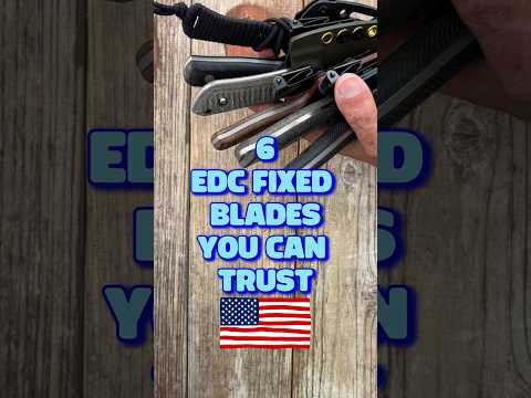 6 EDC Fixed Blades You Can Trust!   