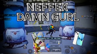 NEFFEX-DAMN GURL⚡️| IPHONE 13 | 60FPS BGMI Montage | 4 Finger Claw + Gyroscope