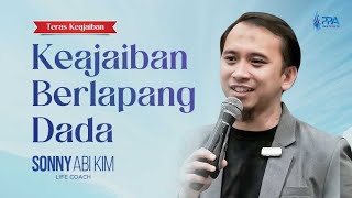 TERAS KEAJAIBAN #3 | KEAJAIBAN BERLAPANG DADA | SONNY ABI KIM