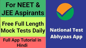 National Test Abhyaas App | Free Mock Tests For JEE and NEET Exam | Full App Tutorial in Hindi