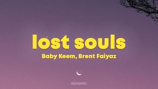 Baby Keem - lost souls (Lyrics) ft. Brent Faiyaz &quot;16 missed calls&quot;