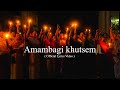 Amambagi khutsem official lyrics