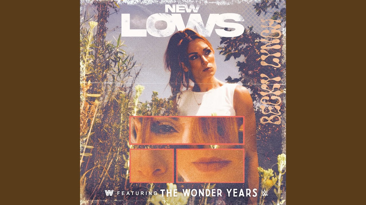 WWE: New Lows (Becky Lynch) (feat. The Wonder Years)