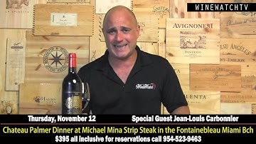 Chateau Palmer Dinner with Special Guest Jean-Louis Carbonnier