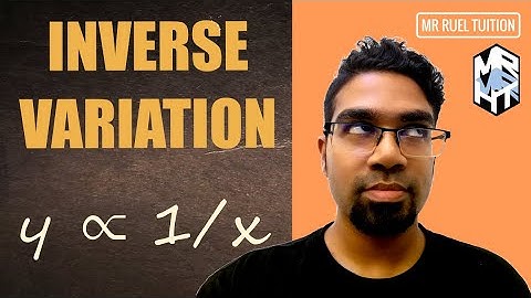 INVERSE VARIATION | INVERSE PROPORTION | Including some simple practice questions | SPM & IGCSE