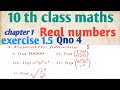 10 th class maths ....chapter 1 Real numbers... Exercise 1.5.. Qno4...