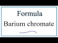 Understanding Chromate and Barium Ions