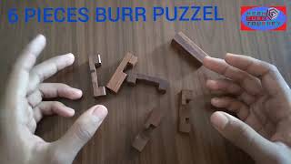 How to solve 6 pieces Burr Puzzle