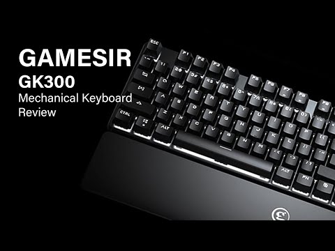 GameSir GK300 Wireless Mechanical Gaming Keyboard Review