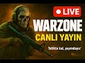 WARZONE CANLI YAYINI 🔴 Tetikte Kal, Yayındayız!