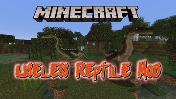 Useless Reptile Mod - Minecraft Mod Showcase