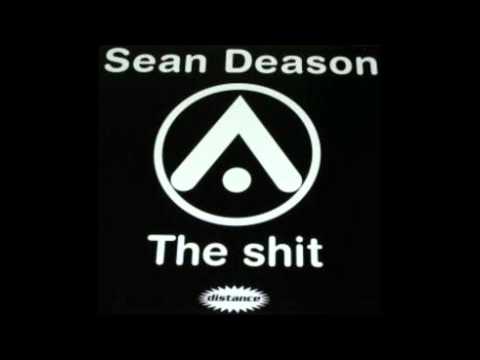 Sean Deason - The Shit