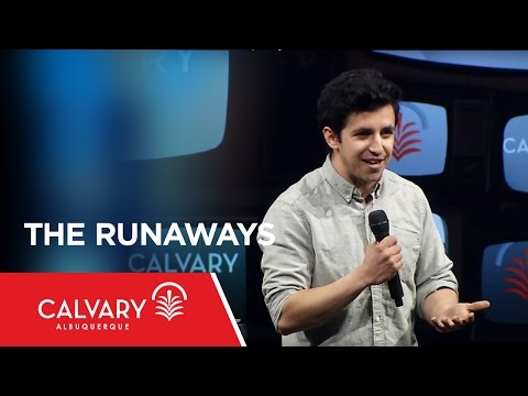The Runaways - Luke 15:11-32 - Kelly Bransford