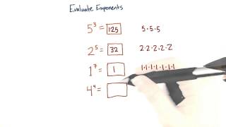 Evaluate exponents - Intro Algebra Review