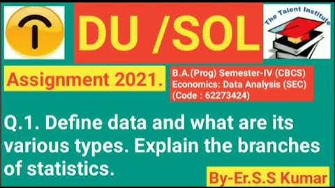 Q1. B.A. (Prog) Semester-IV (CBCS) Economics: Data Analysis (SEC) (Code : 62273424)