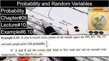 Probability and Random Variables | Chapter#06 | Example#6.10 | 1st Year Statistics Dr. Faqir