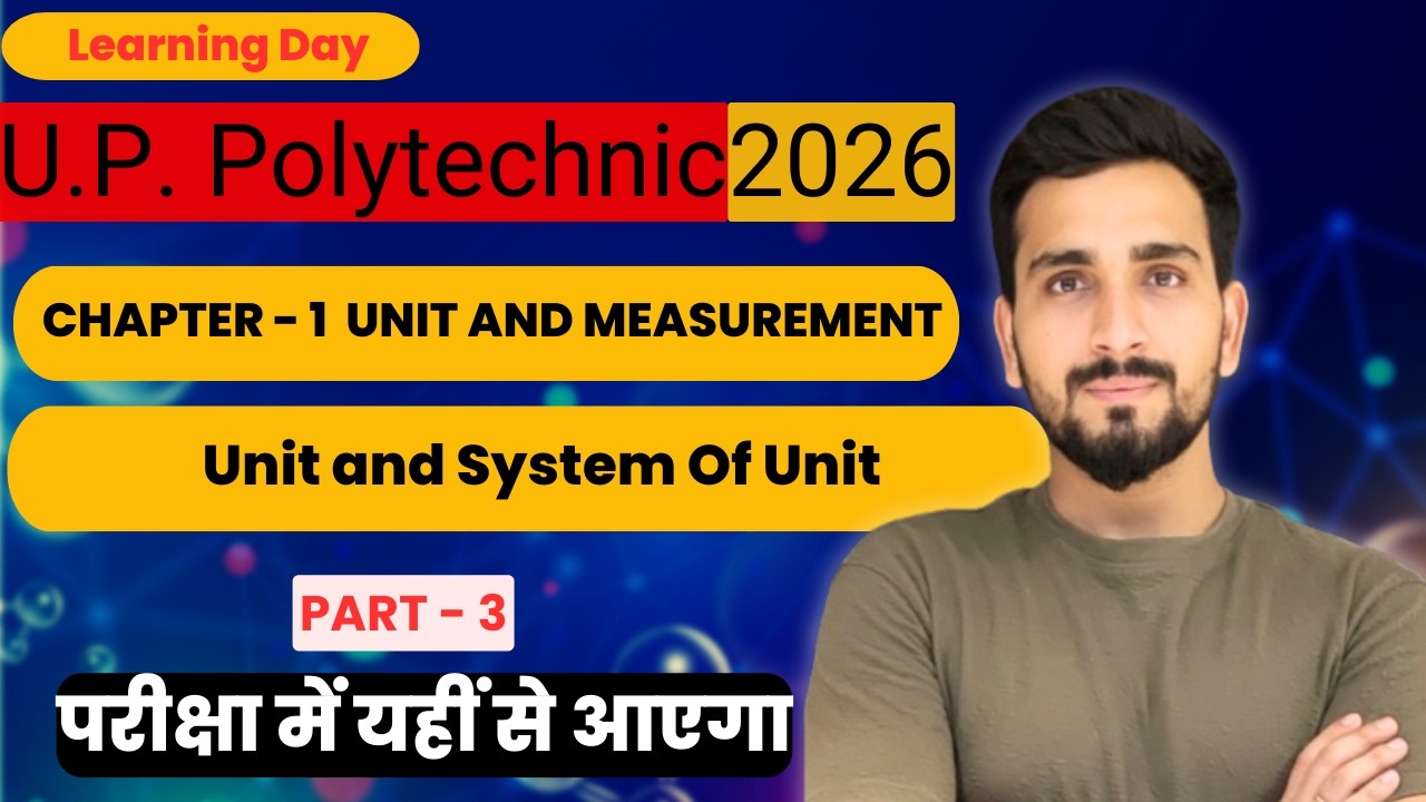 Unit and System of Unit | Chapter 1 unit and measurement | Polytechnic Entrance Exam 2026