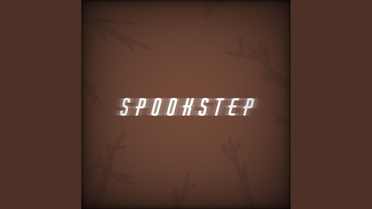 Watch Spookstep on YouTube Watch Spookstep on YouTube