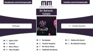 Ferhad - Yandım Ateşinle