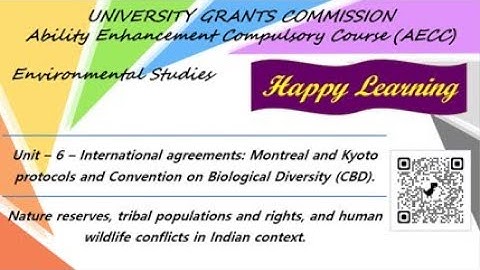 EVS Notes for all UG || Unit 6-2: International agreements; Montreal & Kyoto protocols & Convention