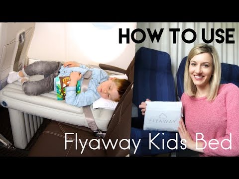 Help your child sleep in the plane with Flyaway Kids Bed