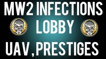 MW2 Infections Lobby (PS3) - UAV , Presiges , Aim Assist + More !
