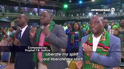LIBERATE MY SPIRIT!!!  Original Song Composed By TB Joshua